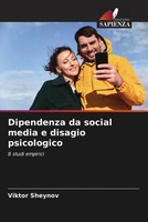 Viktor Sheynov | Dipendenza Da Social Media E Disagio Psicologico | Taschenbuch