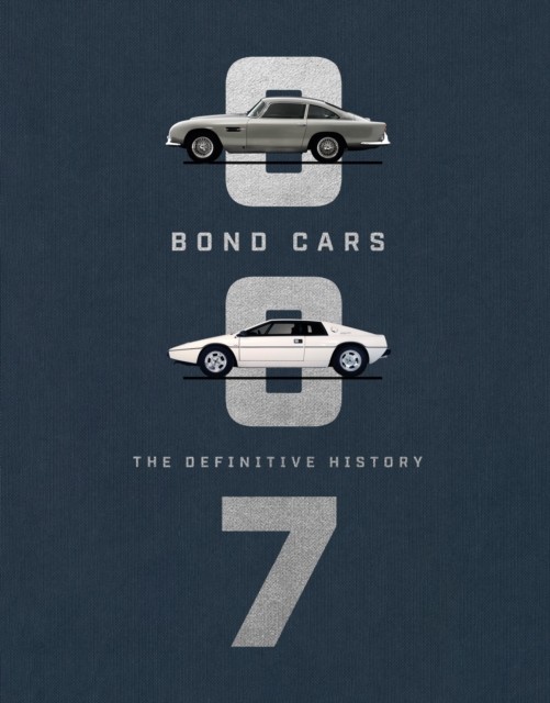 Bond Cars: The Definitive History By Jason Barlow - Image 4
