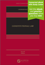 Constitutional Law Chemerinsky 7th edition