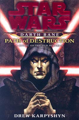 Path of Destruction: A Novel of the Old Republic (Star Wars: Darth Bane), Karpys