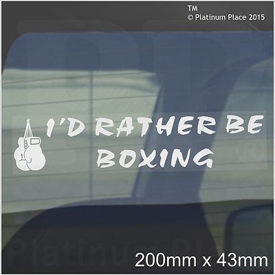 Ich würde lieber boxen Auto Fenster Aufkleber Boxer Handschuhe Schild verhindern Straßenwut