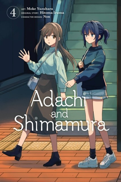 Adachi and Shimamura, Vol. 4 (manga) by Alexandra McCullough-Garcia