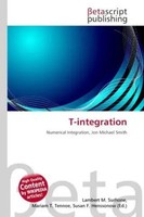 Lambert M. Surhone (U. A.) | T-Integration | Taschenbuch | Englisch (2026)