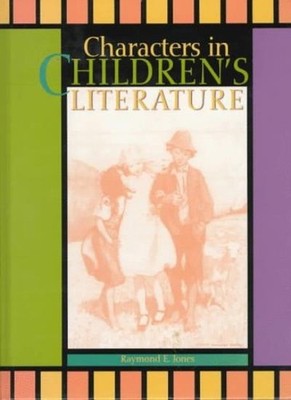 Characters in Children's Literature,Raymond E. Jones