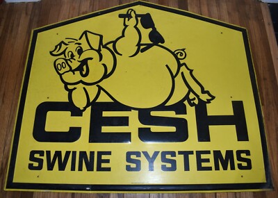 Vintage CESH SWINE SYSTEMS PIG HOG FARM ADVERTISING SIGN