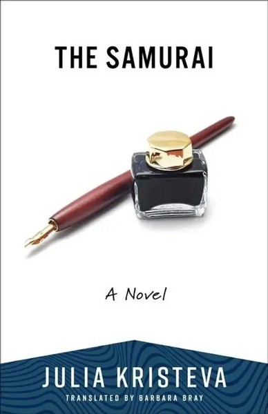 Julia Kristeva | The Samurai | Taschenbuch | Englisch (2025) | A Novel-image