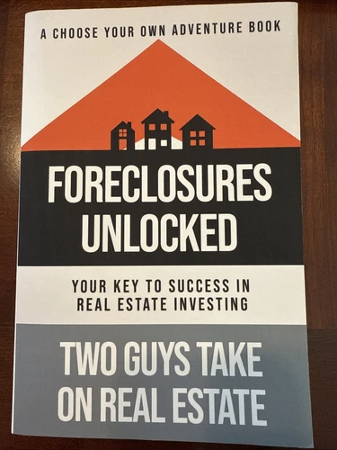 Foreclosures Unlocked - Your Key To Success In Real Estate Investing (2023)