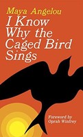 I Know Why The Caged Bird Sings By Maya Angelou, (mass Market Paperback), Ballan on sale I Know Why The Caged Bird Sings By Maya Angelou, (mass Market Paperback), Ballan on sale