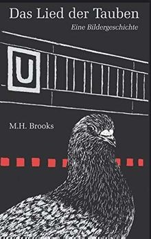Das Lied der Tauben: Eine Bildergeschichte von Broo... | Buch | Zustand sehr gut