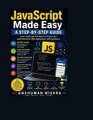 Anshuman Mishra JavaScript Made Easy (Taschenbuch) Web Programming