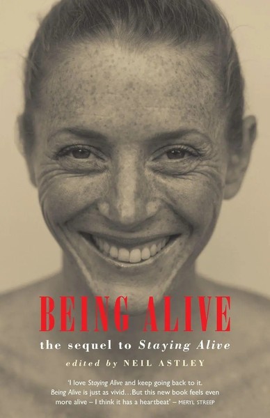 Being Alive | The Sequel To Staying Alive | Neil Astley | Taschenbuch | Englisch-image