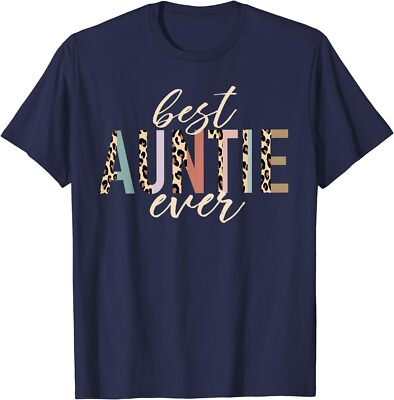 Best Auntie Ever Gifts Aunt Leopard Mothers Day Gift Unisex T-Shirt