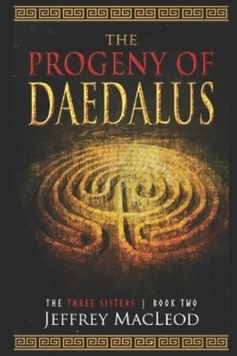 Jeffrey Lincohn MacLeod The Progeny of Daedalus (Paperback) (UK IMPORT)
