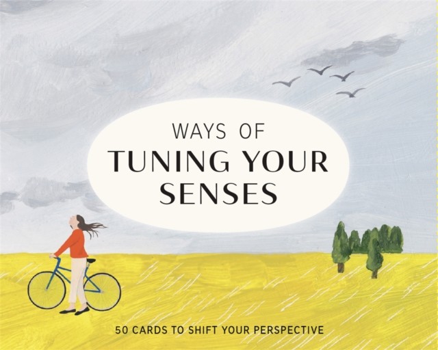 Ways of Tuning Your Senses by Stephen Ellcock, Shuku Nishi - 9781786276377 - Image 6