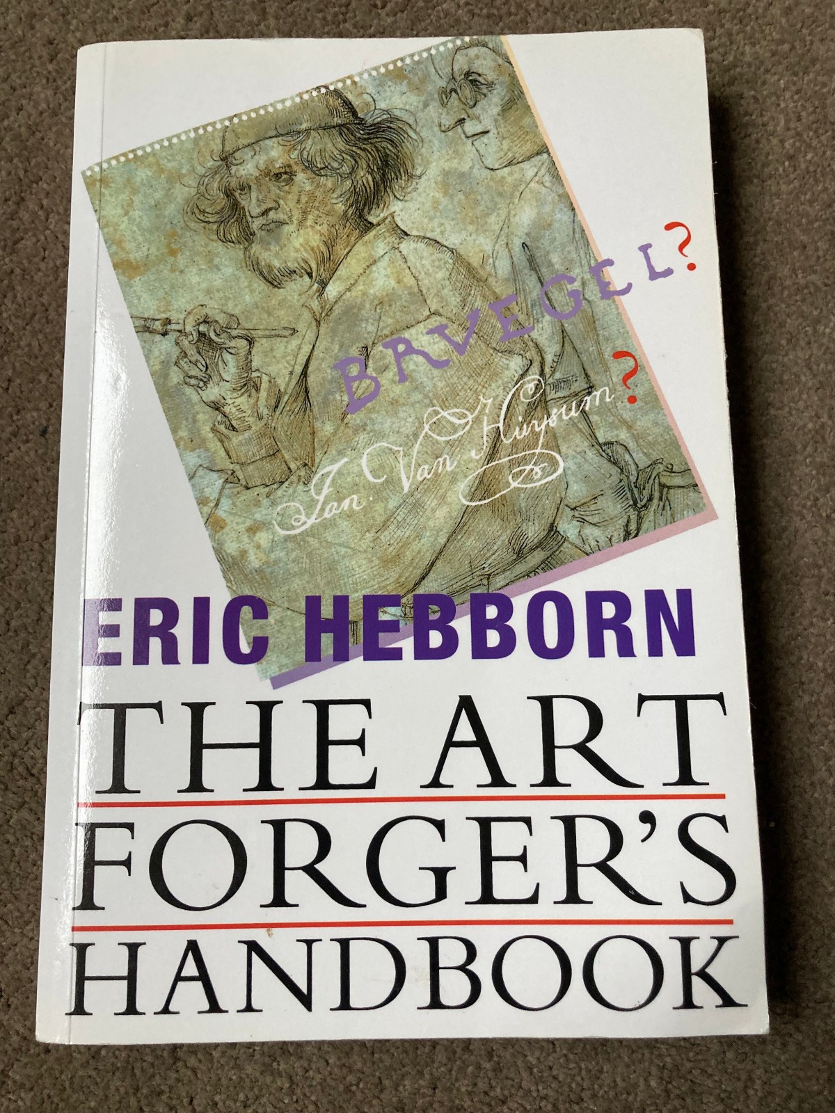 Art Forger's Handbook by Eric Hebborn (2004 Paperback)