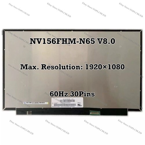 NV156FHM-NX1 V8.0 5D10W86614 15.6IN LCD SCREEN PANEL 40PIN 120Hz Non