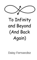 Fernandez | To Infinity And Beyond (And Back Again) | Taschenbuch | Englisch