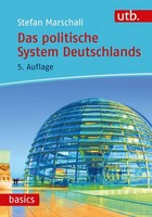 Das Politische System Deutschlands Stefan Marschall