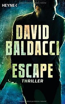 Escape: Thriller (John Puller, Band 3) von Baldacci, David | Buch | Zustand gut