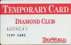 TropWorld Casino - Atlantic City, NJ - 6a Issue Slot Card, TM after TropWorld