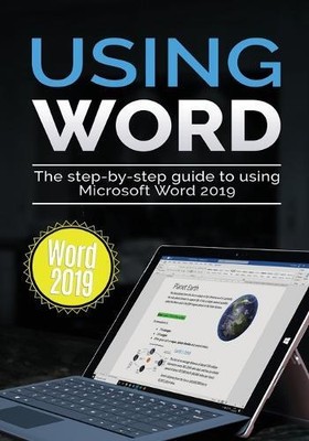 Kevin Wilson Using Word 2019 (Taschenbuch) Using Microsoft Office