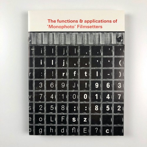 The functions & applications of 'Monophoto' Filmsetters The Monotype Corporation - 第 1/8 張圖片