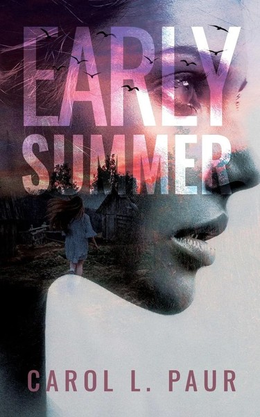 Carol Paur | Early Summer | Taschenbuch | Englisch (2022) | Ean 9781949935424-image