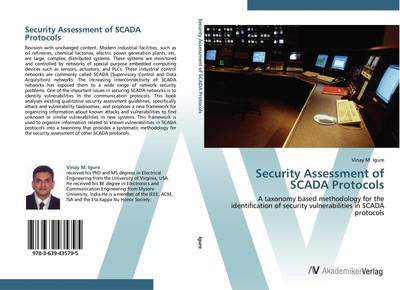 Security Assessment of SCADA Protocols Vinay M. Igure