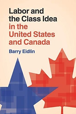 Labor and the Class Idea in th - GOOD