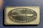 Ultra Rare -The Bowie Knife- Patrick Mint 1973  1 Troy Oz. .999 Fine Silver Bar
