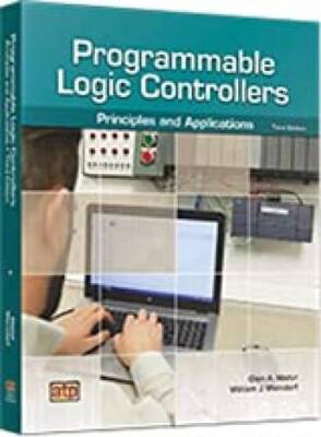 Programmable Logic Controllers: Principles and Applications - Paperback - GOOD