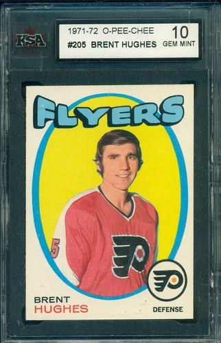 1971 72 OPC #205 BRENT HUGHES KSA 10 GEM MINT!! FYERS