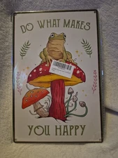 Do What Makes You Happy Frog On Mushroom 12 X 8 Inch Metal Sign Wall Decor