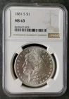 1881 S $1 Morgan Silver Dollar NGC MS63