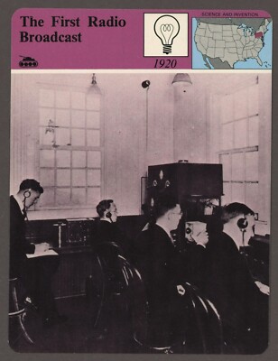 The First Radio Broadcast  Story of America Science Invention History Card