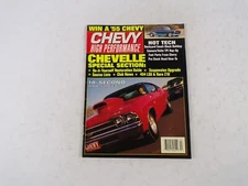 December 1994 Chevy High Performance Chevelle Special Section: Win A '55 Chevy