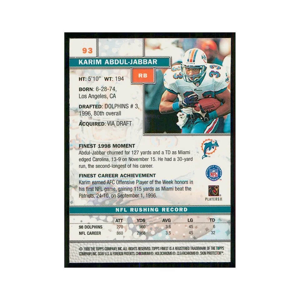 1999 Topps Finest w Coating Karim Abdul-Jabbar Dolphins #93 - Image 2 of 3