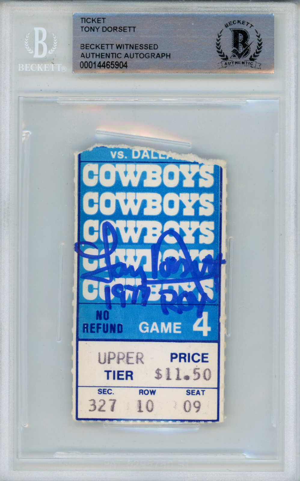 Tony Dorsett Autographed Signed Cowboys 1977 Game 4 Ticket Stub Roy Beckett Slab 38638 