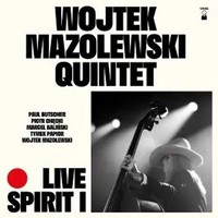 Live Spirit I | Wojtek Mazolewski Quintet | Audio-Cd | Cd | 2025