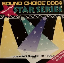 SOUND CHOICE STAR SERIES - 70'S  80'S FEMALE HITS - VOL 5 - SC2116 - LOT 4706