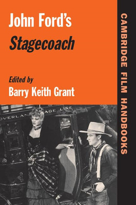 John Fords Stagecoach - Paperback NEW Barry Keith Gra 2002/12/05