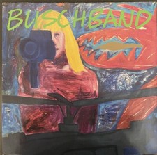Buschband- Buschband- Vinyl LP (Germany) (1982)