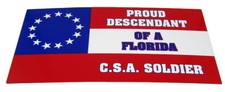 Lot Of 6 Proud Descendant Of A Florida Csa Soldier Decal Bumper Sticker
