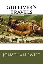 Gulliver`s Travels, Paperback by Swift, Jonathan, Like New Used, Free shippin...