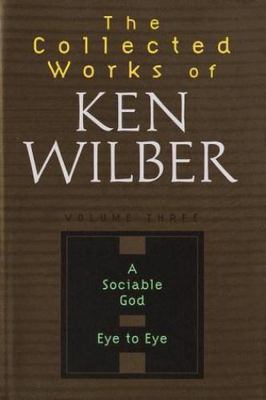 Spectrum of Consciousness, No Boundary, Selected Essays by Ken Wilber (1999, ...