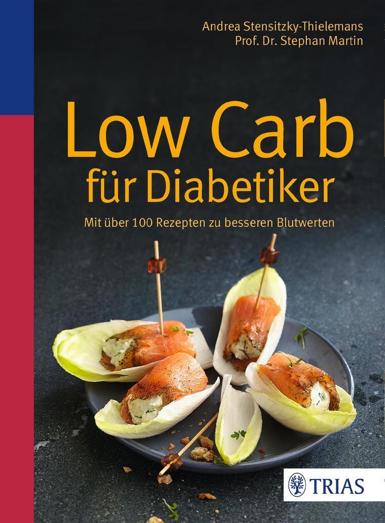 Thumbnail - Low Carb Für Diabetiker | Andrea Stensitzky-thielemans, Stephan Martin