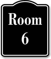 Room 6 Number Building BLACK Aluminum Composite Sign