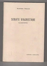 serate valdostane illustrate tibaldi tancredi B00P69C562