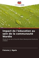 Fatuma J. Ngala | Impact De L'éDucation Au Sein De La Communauté Wardie | Buch