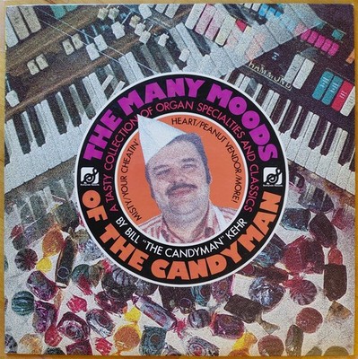 BILL THE CANDYMAN KEHR The Many Moods Of  LP Hammond/Lowrey Organ, ARP, Farfisa 